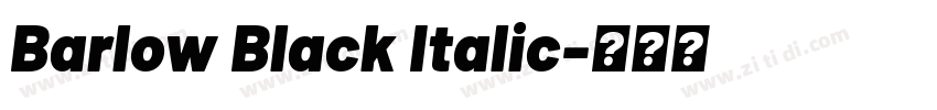 Barlow Black Italic字体转换